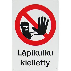 Varoitusmerkki läpikulku kielletty